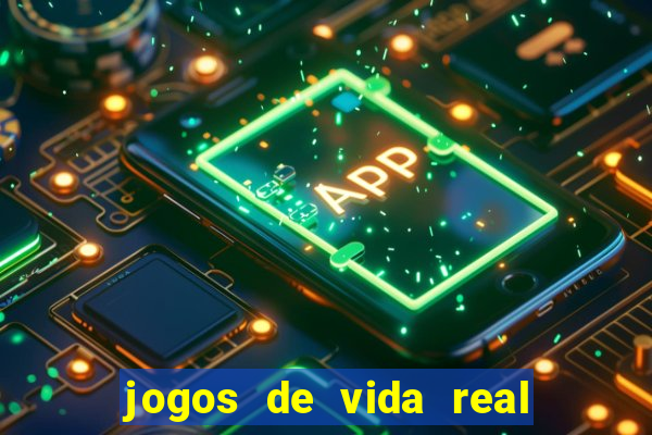 jogos de vida real na escola